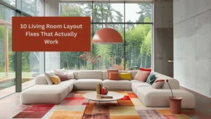 10 Living Room Layout Fixes That Actually Work