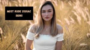 Most Rude Zodiac Signs